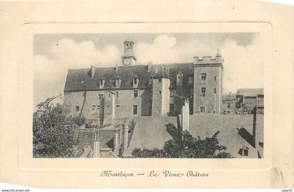CPA Montlucon Le Vieux Chateau