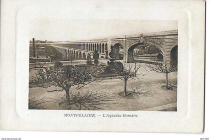 CPA MONTPELLIER -aqueduc romain