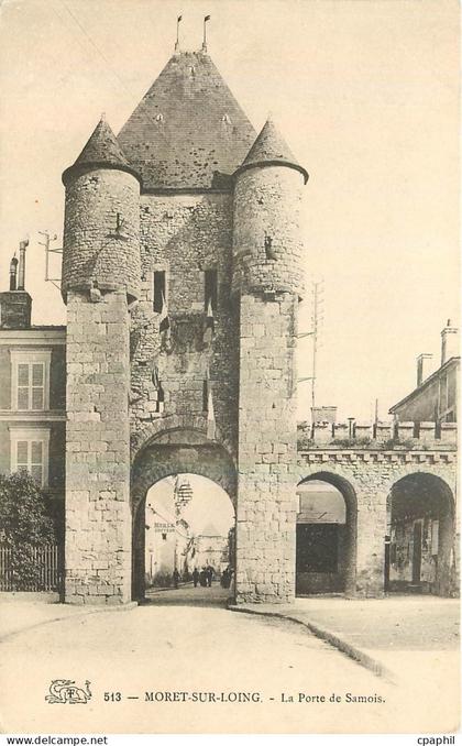 CPA Moret sur Loing La Porte de Samois