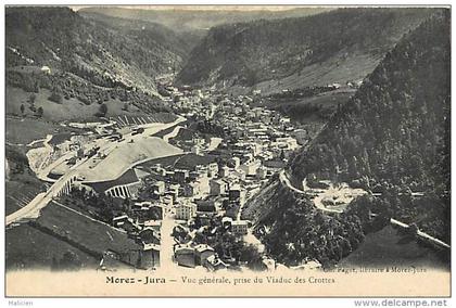 - jura - ref - A87 - morez - vue generale prise du  viaduc des crottes  - petit plan gare - trains - carte bon etat -