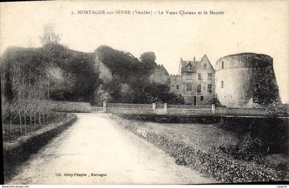 CPA Mortagne Sur Sevre Le Vieux Chateau et le Manoir
