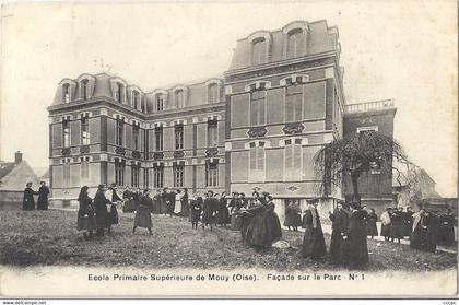 CPA Mouy Ecole Primaire Supérieure Façade sur le Parc
