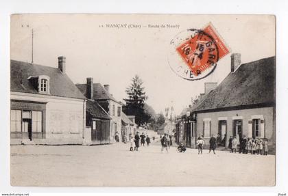 18 CHER - NANCAY Route de Neuvy