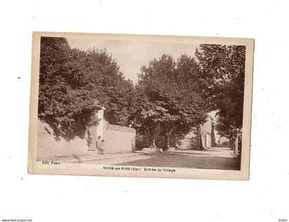 NANS-LES-PINS ENTREE DU VILLAGE