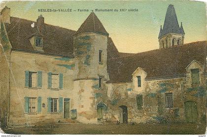 CPA Nesles la Vallee Ferme Monument du XVI e siecle