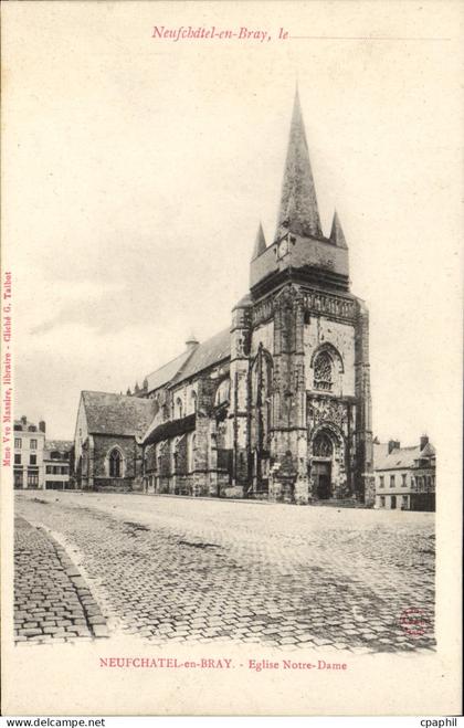 CPA Neufchatel En Bray Eglise Notre Dame
