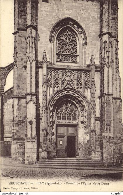 CPA Neufchatel en Bray Portail de l Eglise Notre Dame