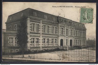 CPA Neuves-Maisons, Usines de Neuves-Maisons, Bureau Central