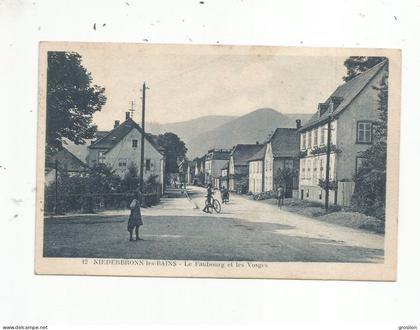 NIEDERBRONN LES BAINS (BAS RHIN) 12 LES FAUBOURGS ET LES VOSGES 1929