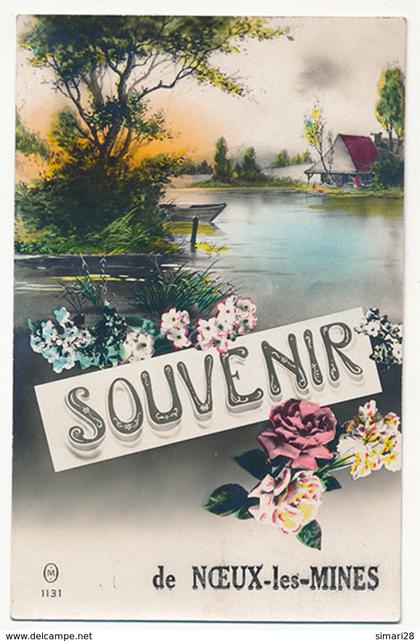 NOEUX LES MINES - SOUVENIR DE NOEUX LES MINES