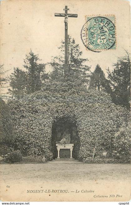CPA Nogent le Rotrou Le Calvaire