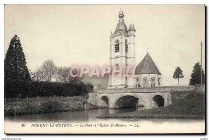 CPA Nogent Le Rotrou Le Pont et L'Eglise