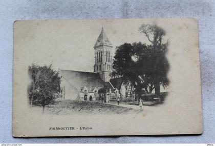 AC508/3, Noirmoutier, l'église, Vendée 85