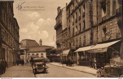 Noisy le Sec CPA Boulevard de la Republique
