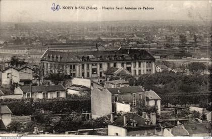 Noisy le Sec CPA Hospice Saint Antoine de Padoue