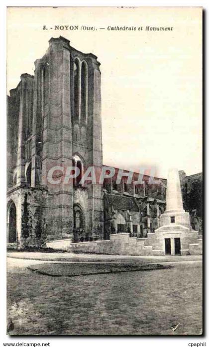 CPA Noyon Cathedrale Et Monument