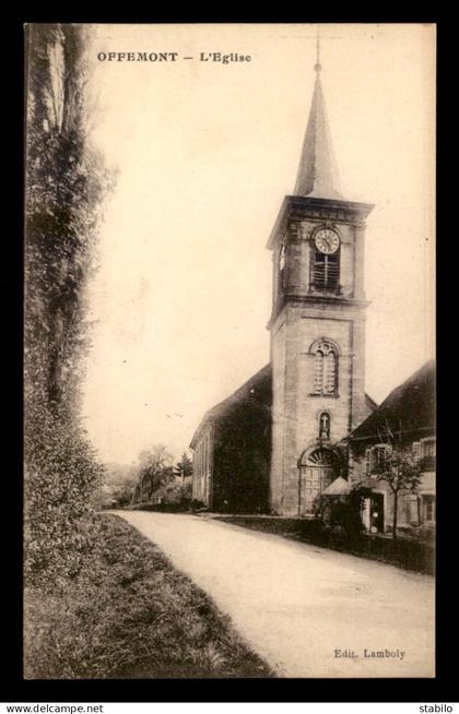 90 - OFFEMONT - L'EGLISE