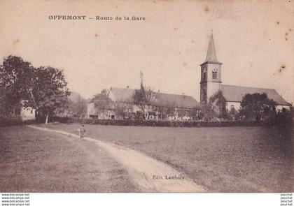 L3-90) OFFEMONT - ROUTE  DE  LA  GARE   - ( 2 SCANS )