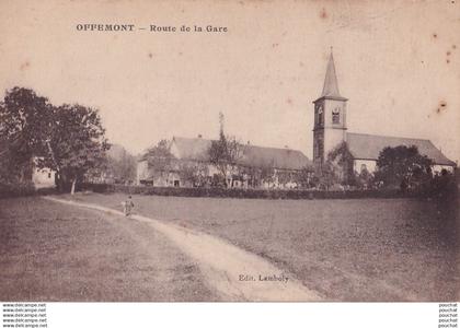 L3-90) OFFEMONT - ROUTE  DE  LA  GARE   - ( 2 SCANS )
