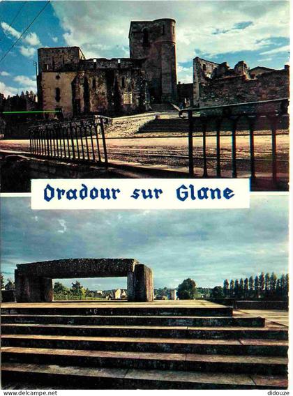 87 - Oradour sur Glane - Multivues - CPM - Voir Scans Recto-Verso