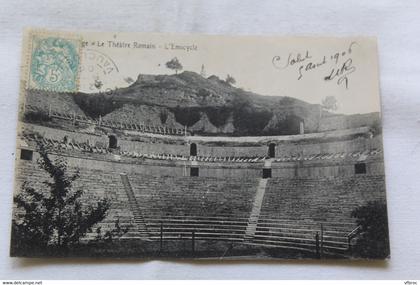 Cpa 1906, Orange, théâtre romain, l'emicycle, Vaucluse 84