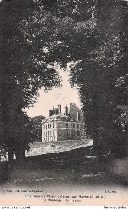 94 ORMESSON SUR MARNE LE CHATEAU D ORMESSON