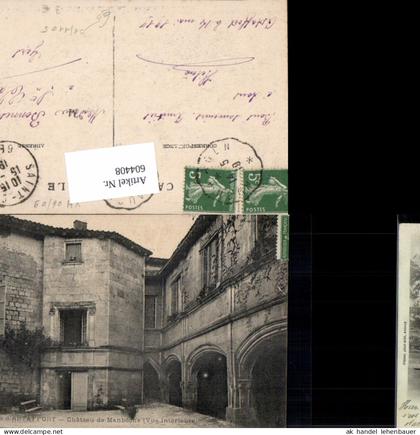 604408,Environs d Astaffort Chateau de Manbeche Vue intereiure Schloss Hof France