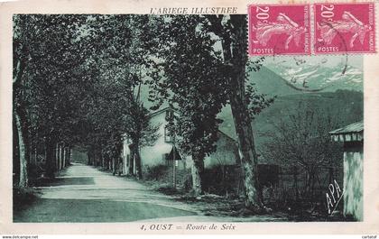 OUST . Route de SEIX .