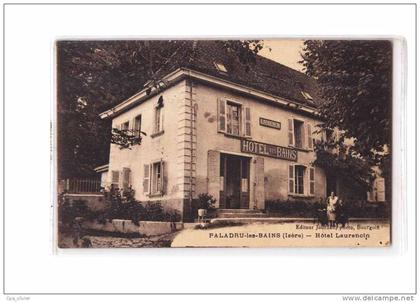 38 PALADRU LES BAINS Hotel Laurenoin, animée, ed Jourdan, 192?