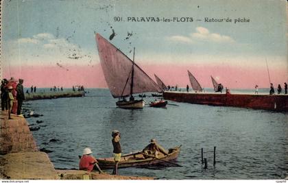 CPA Palavas les Flots Retour de peche