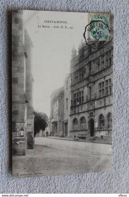 Cpa 1907, Paray le Monial, la mairie, Saône et Loire 71