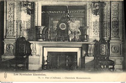 CPA Pau Cheminee Monumentale