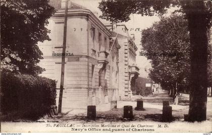CPA Pauillac Inscription Maritime Et Quai Des Chartrons