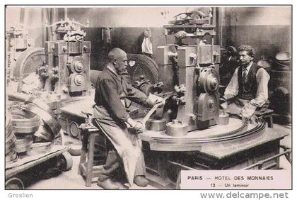 PARIS HOTEL  DES MONNAIES 13 UN LAMINOIR (HOMMES A L'OUVRAGE BEAU PLAN)