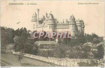 CPA Pierrefonds Le Chateau