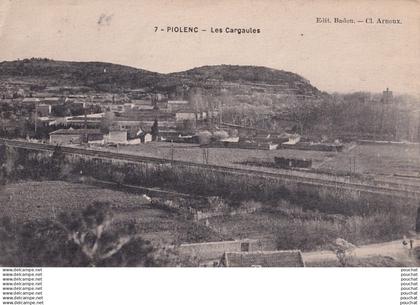 O28-84) PIOLENC -  LES CARGAULES - ( 2 SCANS )