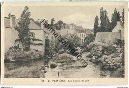 Pont-Aven - Les moulins du port - Edition Cie des Potomecaniques Strasbourg-Schiltigheim