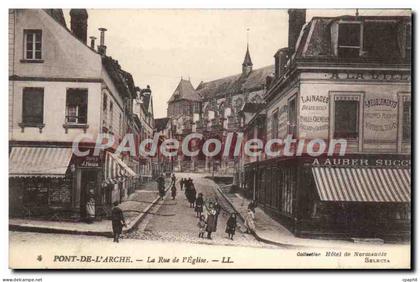CPA Pont De L'Arche La Rue De I'Eglise