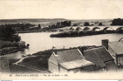 Pont de l'Arche - Vue sur la Seine - CPA