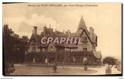 CPA Manoir du Bois Thillard Par Pont L'Eveque