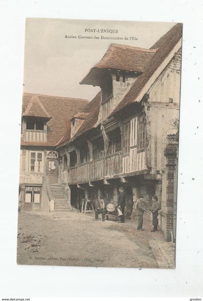 PONT L'EVEQUE ANCIEN COUVENT DES DOMINICAINS DE L'ILLE (CAFE ET PETITE ANIMATION)