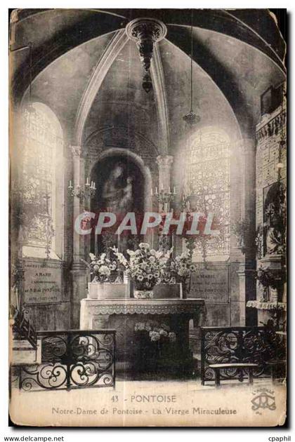 CPA Pontoise Notre Dame De Pontoise La Vierge Miraculeuse