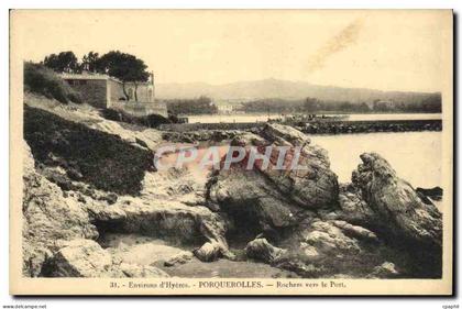 CPA Porquerolles Rochers vers le Port Environs d Hyeres