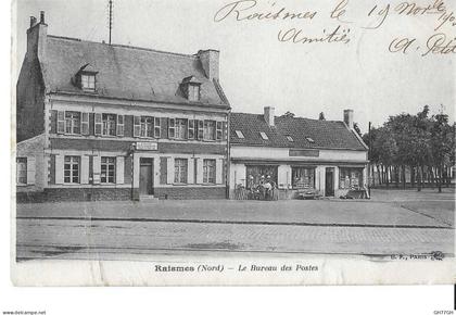 CPA RAISMES BUREAU DES POSTES -obl. RAISMES 1903
