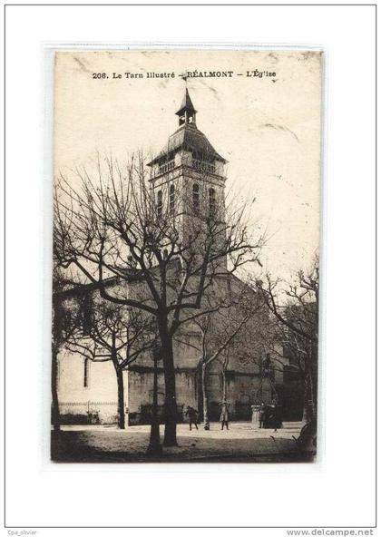 81 REALMONT Eglise, ed ? 206, Tarn Illustré, 1922