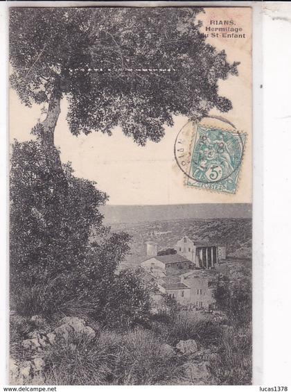 83 / RIANS / HERMITAGE DU SAINT ENFANT