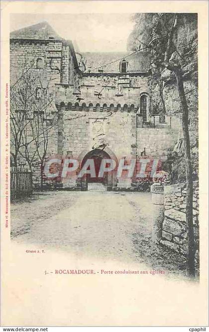 CPA Rocamadour Porte conduisant aux eglises