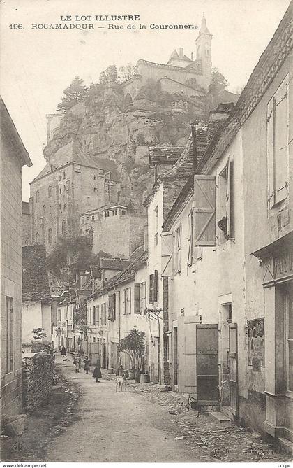 CPA Rocamadour Rue de la Couronnerie