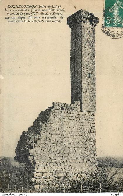 CPA ROCHECORBON (Indre-et-Loire).La 'lanterne"(monument historique)