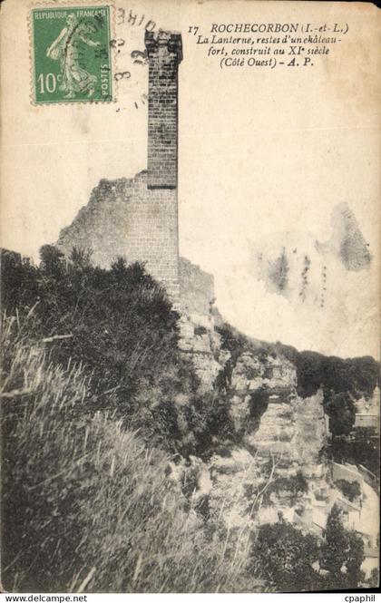 CPA Rochecorbon La Lanterne restes d'un chateaufort